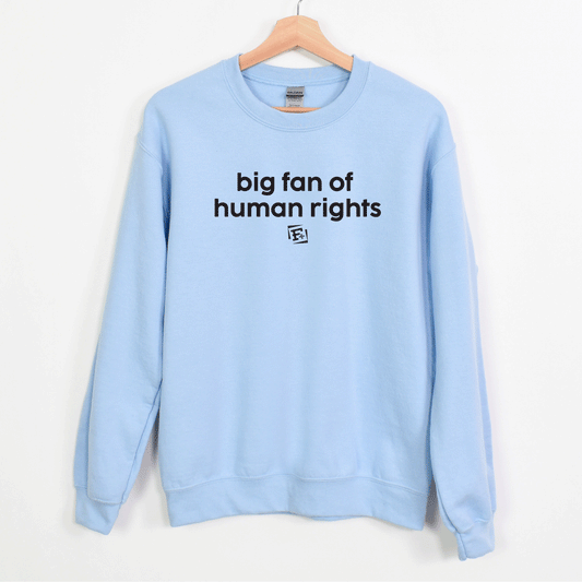 Big Fan of Human Rights