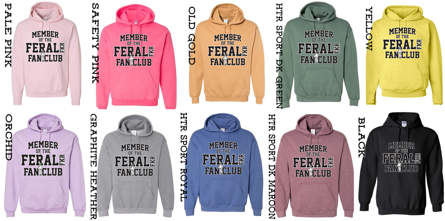 Feral Fkr Fan Club Hoodie